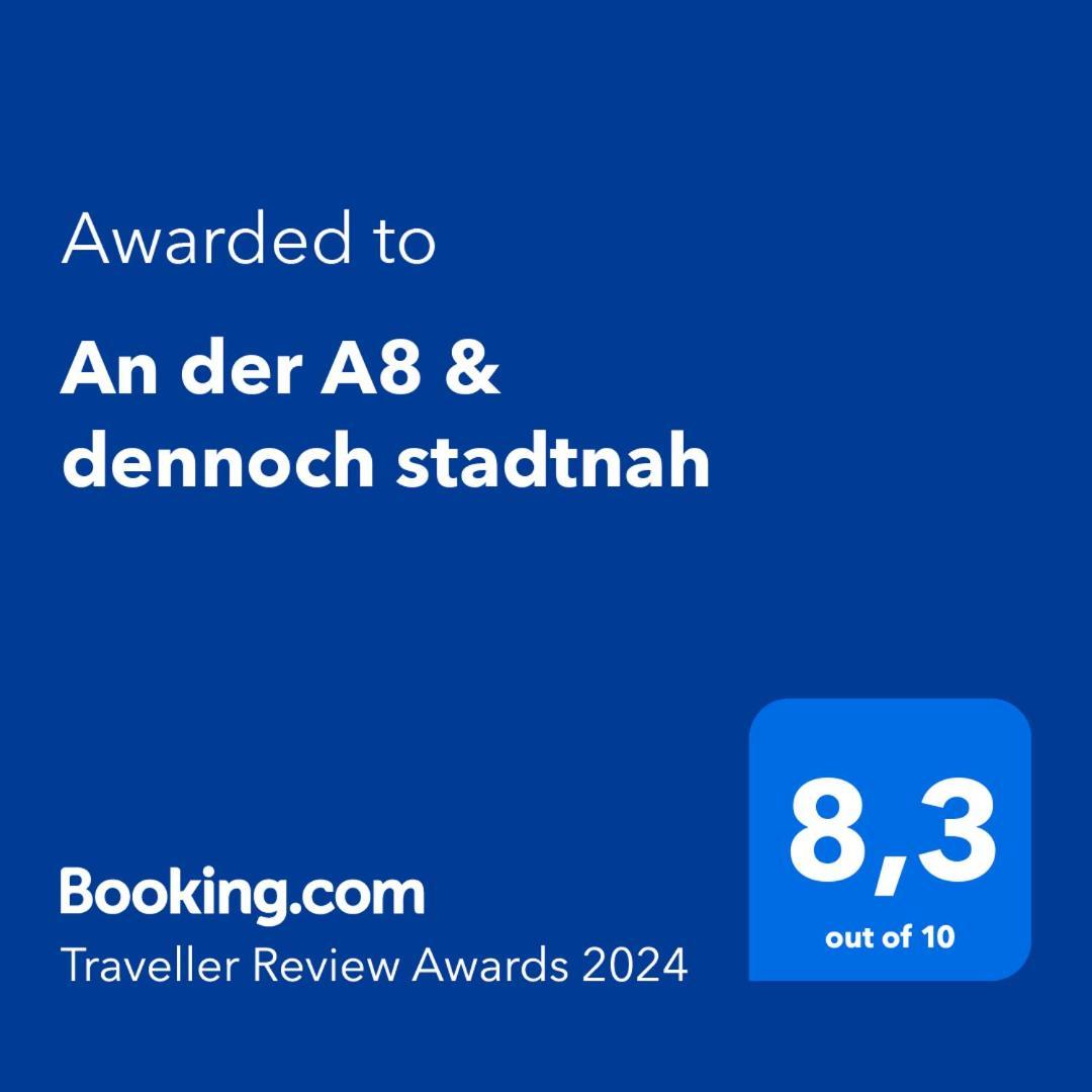 An Der A8 & Dennoch Stadtnah Kirchheim unter Teck Extérieur photo